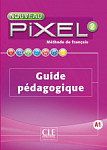 Pixel Nouveau 2 Guide pedagogique
